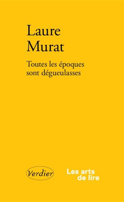 Toutes-les-epoques-sont-degueulaes